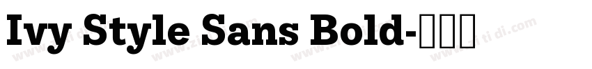 Ivy Style Sans Bold字体转换